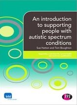 An Introduction To Supporting People With Autistic Spectrum Conditions