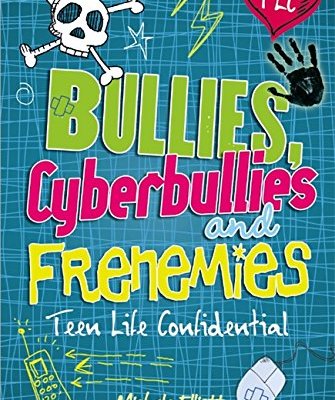 Bullies, Cyberbullies and Frenemies