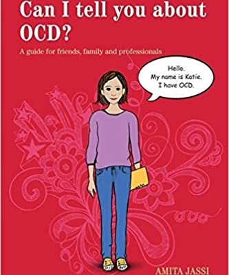 Can I Tell You About OCD?