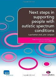 Next Steps In Supporting People With Autistic Spectrum Conditions