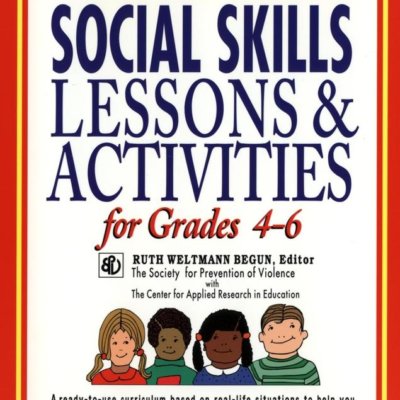 Social Skills Lessons & Activities for Grade 4-6