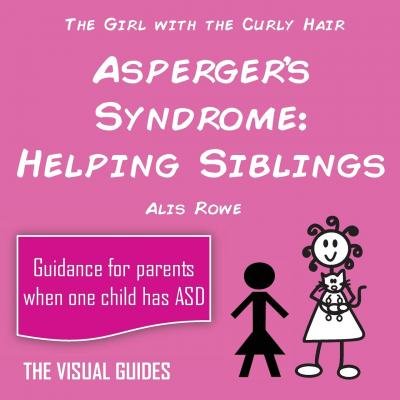 The Girl With The Curly Hair:Asperger’s Syndrome Helping Siblings