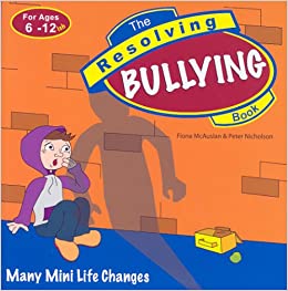 The Resolving Bullying Book