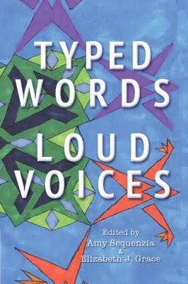 Typed Words Loud Voices