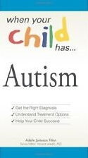 When Your Child Has Autism