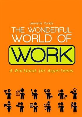 The Wonderful World of Work