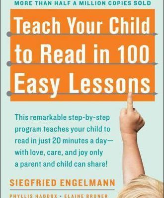 Teach Your Child To Read in 100 Easy Lessons